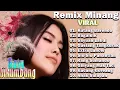 Download Lagu Ratu Sikumbang ( Album Remix ) || Lagu Minang Terbaik \u0026 Terpopuler  | Terbaik Sepanjang Masa.