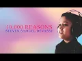 Download Lagu 10,000 Reasons -- Steven Samuel Devassy (Lyric Video) 2020
