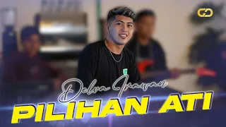 Download DELVA IRAWAN - PILIHAN ATI ( Official Music Video ) MP3