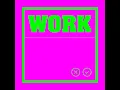 Work (Super Flu Extended Remix)