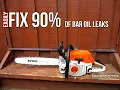 Fix 90 Of Stihl Chainsaw Bar Oil Leaks With This Simple Repair