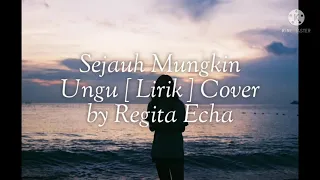 Download Sejauh Mungkin Ungu [ Lirik ] Cover by Regita Echa MP3