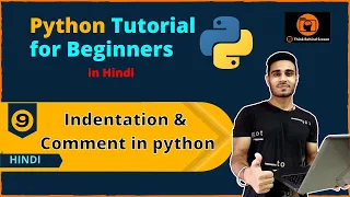 Indentation and Comment in Python Python Tutorial for Beginners Hindi
