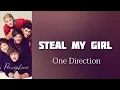 One Direction - Steal my girl | Myanmar Subtitles (Lyrics)