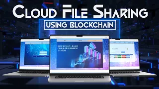 Cloud File Sharing Using Blockchain Blockchain Projects Ideas