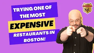 Trying one of the MOST EXPENSIVE RESTAURANTS in Boston