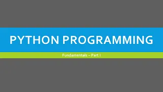 Python Programming - Fundamentals