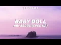 Lagu [ 1 Hour ] Ari Abdul - BABYDOLL (sped up)