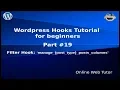 Wordpress Hooks Tutorial for beginners from scratch Filter hook manage - post