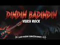 Lagu Dindin Badindin Versi ROCK! | Cover Paling Gahar Bikin Goyang! 🤘#dindinbadindin #laguminangversirock