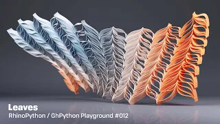 RhinoPython GhPython Playground Leaves