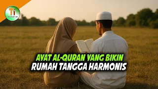 Mau Dicintai Pasangan Sepanjang Hidup? Cukup Amalkan Ayat Ini!
