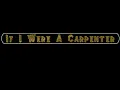 If I Were A Carpenter - Bobby Darin  ( lyrics )