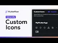 Custom Icons FlutterFlow University
