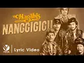 Lagu Nanggigigil - Hagibis (Official Lyric Video)