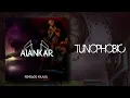 Download Lagu Tunophobic