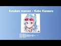 Download Lagu Kutukan mantan -kobo kanaeru music 🎵🎶🎶🎶🎶🎶🎶