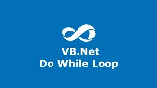 Lesson 13 VB Net Do While Loop