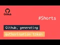 Generating GitHub authorisation token