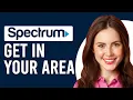 How To Get Spectrum In Your Area How Do I Know If Spectrum Is Available In My Area