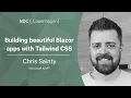 Building beautiful Blazor apps with Tailwind CSS - Chris Sainty