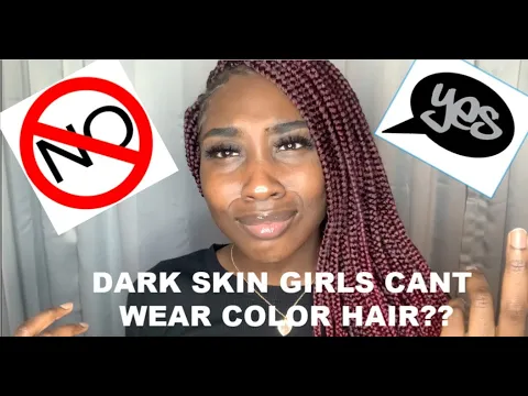 Download MP3 DARK SKIN GIRLS CANT WEAR COLOR HAIR???