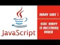 Java Script Array Sort 1 Lecture 28
