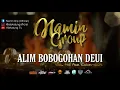 Download Lagu ALIM BOBOGOHAN DEUI - NAMIN GROUP  |  Ma Abe Caberawit