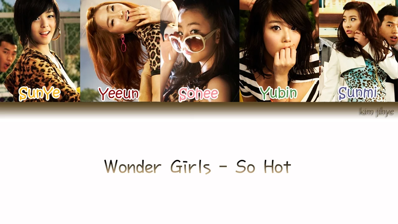 Wonder Girls (원더걸스) – So Hot Lyrics (Han|Rom|Eng|Color Coded) #TBS