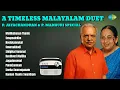 Download Lagu A Timeless Malayalam Duet P. Jayachandran \u0026 P. Madhuri Special | Mallikabanan Thante | Swapnalekhe
