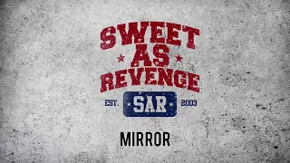 sweet as revenge mirror official audio 