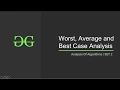 Analysis of Algorithms Set 2 Worst Average and Best Cases GeeksforGeeks