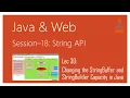 String API in Java Changing the StringBuffer and StringBuilder Capacity in Java