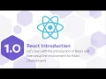 1 0 React Introduction Environment Setup Module 1 React Complete Guide - 2021