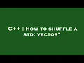 C How to shuffle a std vector