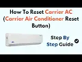 How to Reset Carrier AC - Locate Reset Button Fix Cooling or Power Issues Step-by-Step