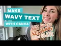 CANVA HACKS How to Make The Wavy Retro Font Design In Canva