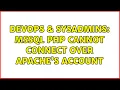 DevOps SysAdmins MSSQL PHP cannot connect over apache s account