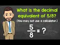 What is the Decimal Equivalent of Fractions to Decimals Math with Mr J