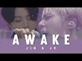 Download Lagu [방탄소년단 | BTS] 2016년의 석진이와 2020년의 정국이 함께 부르는 Awake | Awake (song by JIN \u0026 JK)