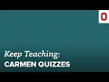 Quick Tip CarmenCanvas Quizzes