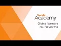 Giving learners course access in Moodle 4 5