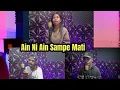 Lagu AIN NI AIN PAR SALAM SARANE(COVER)