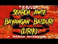 Download Lagu Search Awie - Bayangan Baiduri (Lirik)