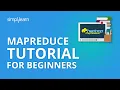 MapReduce Tutorial For Beginners MapReduce In Hadoop What is MapReduce Simplilearn
