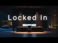 Deep Work Music - Locked In Total Concentration Controlled Execution Analytical Sessions