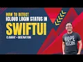 How to Detect iCloud Login Status in SwiftUI CloudKit Observation