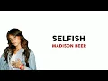 Madison Beer - Selfish | Lirik Terjemahan Indonesia