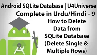 Android SQLite Database in Urdu-9 How to Delete data in SQLite Database U4Universe