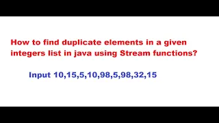 How to find duplicate elements in a given integers list in java using Stream functions